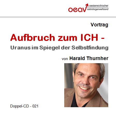 CD-021_Thurnher-Aufbruch zum ICH